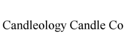 CANDLEOLOGY CANDLE CO trademark