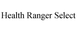 HEALTH RANGER SELECT trademark