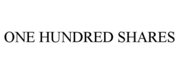 ONE HUNDRED SHARES trademark