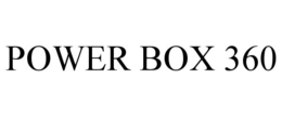 POWER BOX 360 trademark