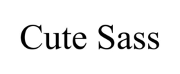 CUTE SASS trademark