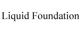 LIQUID FOUNDATION trademark
