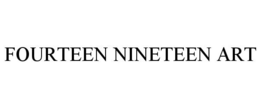 FOURTEEN NINETEEN ART trademark