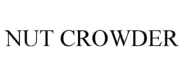 NUT CROWDER trademark