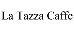 LA TAZZA CAFFE trademark