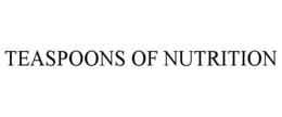 TEASPOONS OF NUTRITION trademark