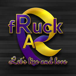 FRUCK RA LET'S LIVE AND LOVE trademark