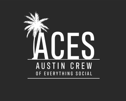 ACES. AUSTIN CREW OF EVERYTHING SOCIAL. trademark
