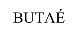 BUTAÉ trademark