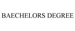 BAECHELORS DEGREE trademark