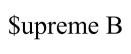 $UPREME B trademark
