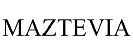 MAZTEVIA trademark