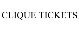 CLIQUE TICKETS trademark