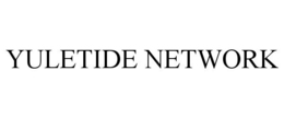 YULETIDE NETWORK trademark