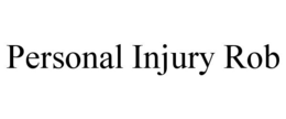 PERSONAL INJURY ROB trademark