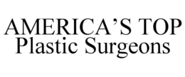 AMERICA'S TOP PLASTIC SURGEONS trademark