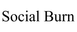 SOCIAL BURN trademark