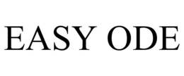 EASY ODE trademark