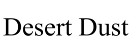 DESERT DUST trademark