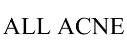 ALL ACNE trademark