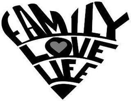 FAMILY LOVE LIFE trademark