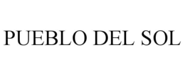 PUEBLO DEL SOL trademark
