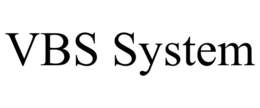 VBS SYSTEM trademark