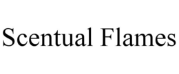 SCENTUAL FLAMES trademark
