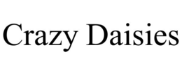CRAZY DAISIES trademark