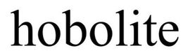 HOBOLITE trademark
