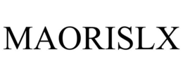 MAORISLX trademark