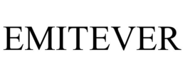 EMITEVER trademark