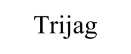 TRIJAG trademark