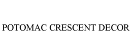POTOMAC CRESCENT DECOR trademark