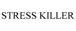 STRESS KILLER trademark