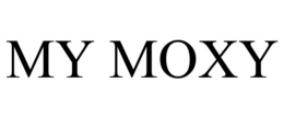 MY MOXY trademark
