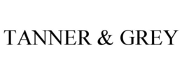 TANNER & GREY trademark