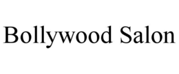 BOLLYWOOD SALON trademark