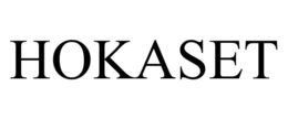 HOKASET trademark