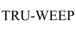 TRU-WEEP trademark