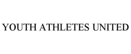 YOUTH ATHLETES UNITED trademark