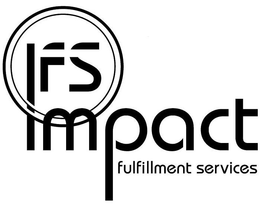 IFS IMPACT FULFILLMENT SERVICES trademark