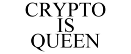 CRYPTO IS QUEEN trademark