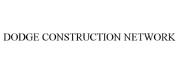 DODGE CONSTRUCTION NETWORK trademark