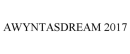 AWYNTASDREAM 2017 trademark