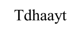 TDHAAYT trademark