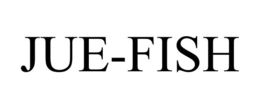 JUE-FISH trademark
