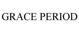 GRACE PERIOD trademark