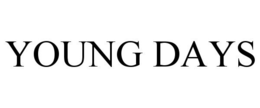 YOUNG DAYS trademark