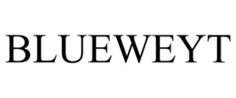 BLUEWEYT trademark